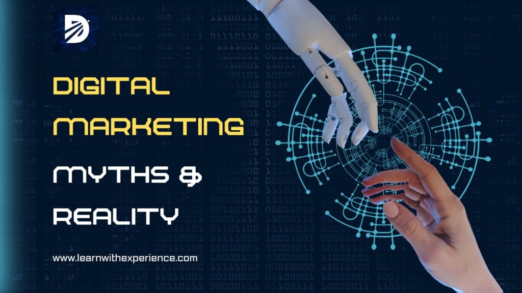 Digital Marketing Myths & Reality | DMCG- Digital Marketing Centre Guwahati